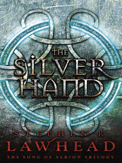 Title details for The Silver Hand by Stephen Lawhead - Available